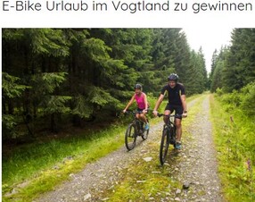 Gewinnspiel: E-Bike Urlaub im Vogtland