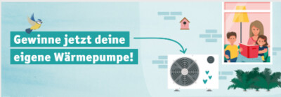 Gewinnspiel: Gewinne deine eigene Wärmepumpe!