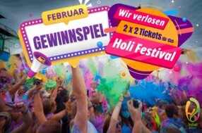 Gewinnspiel: 2 x 2 Karten für das   HOLI FESTIVAL