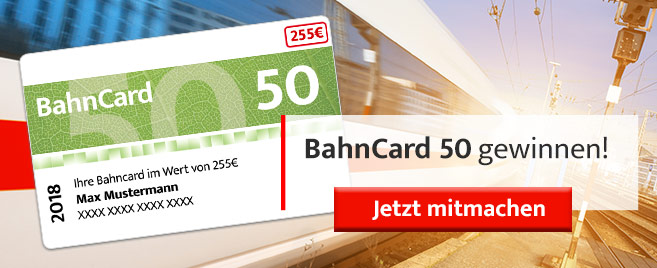 Gewinnspiel: BahnCard 50 Gewinnspiel
