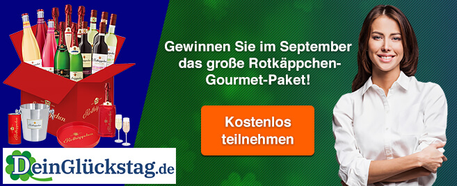 Gewinnspiel:  DeinGlückstag.de: Rotkäppchen-Paket gewinnen